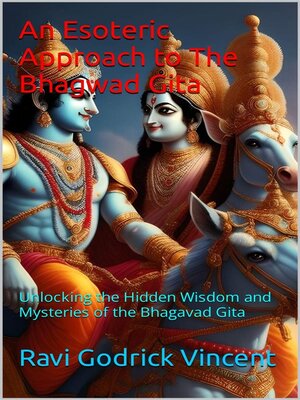 cover image of An Esoteric Approach to the Bhagwad Gita